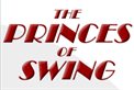 The Princes of Swing