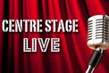 Centre Stage Live